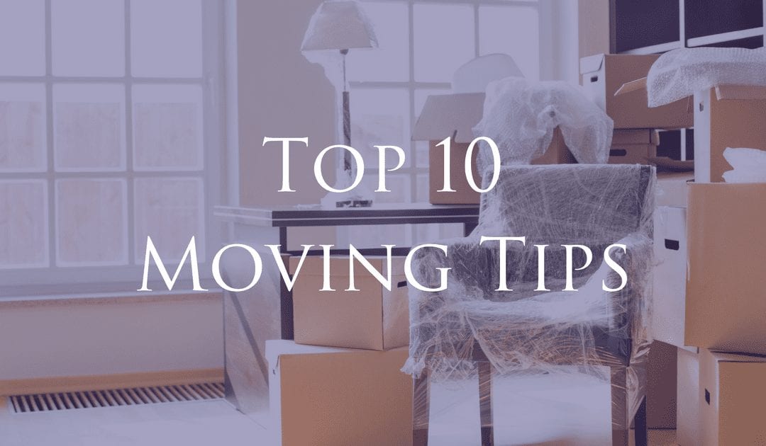 10 Moving Tips That Will Save You Time & Effort