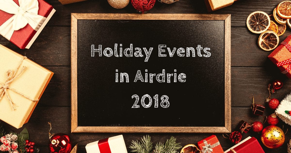 holiday events in airdrie 2018